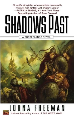Shadows Past (Borderlands #3) by Lorna Freeman