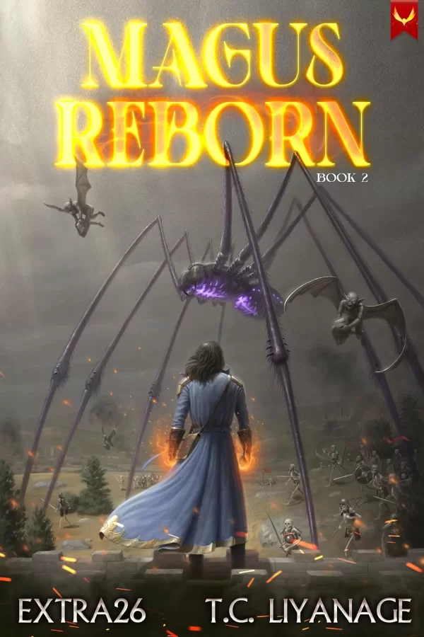 Magus Reborn 2: A Progression Fantasy Adventure (Magus Reborn #2) by Extra26, T.C. Liyanage