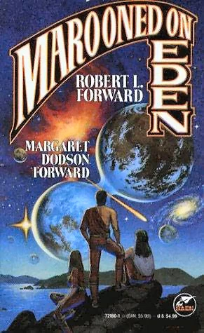 Marooned on Eden (Rocheworld #3) by Robert L. Forward, Margaret Dodson Forward