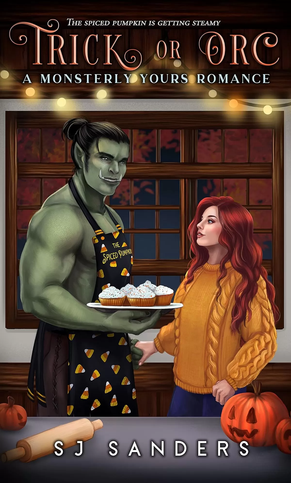 Trick or Orc (Monsterly Yours #7) by SJ Sanders