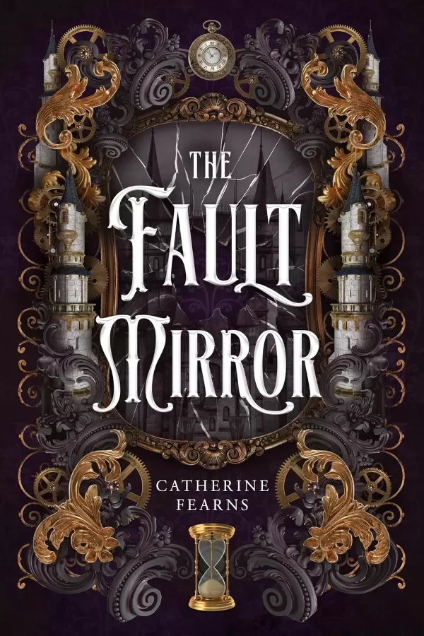 The Fault Mirror by Catherine Fearns