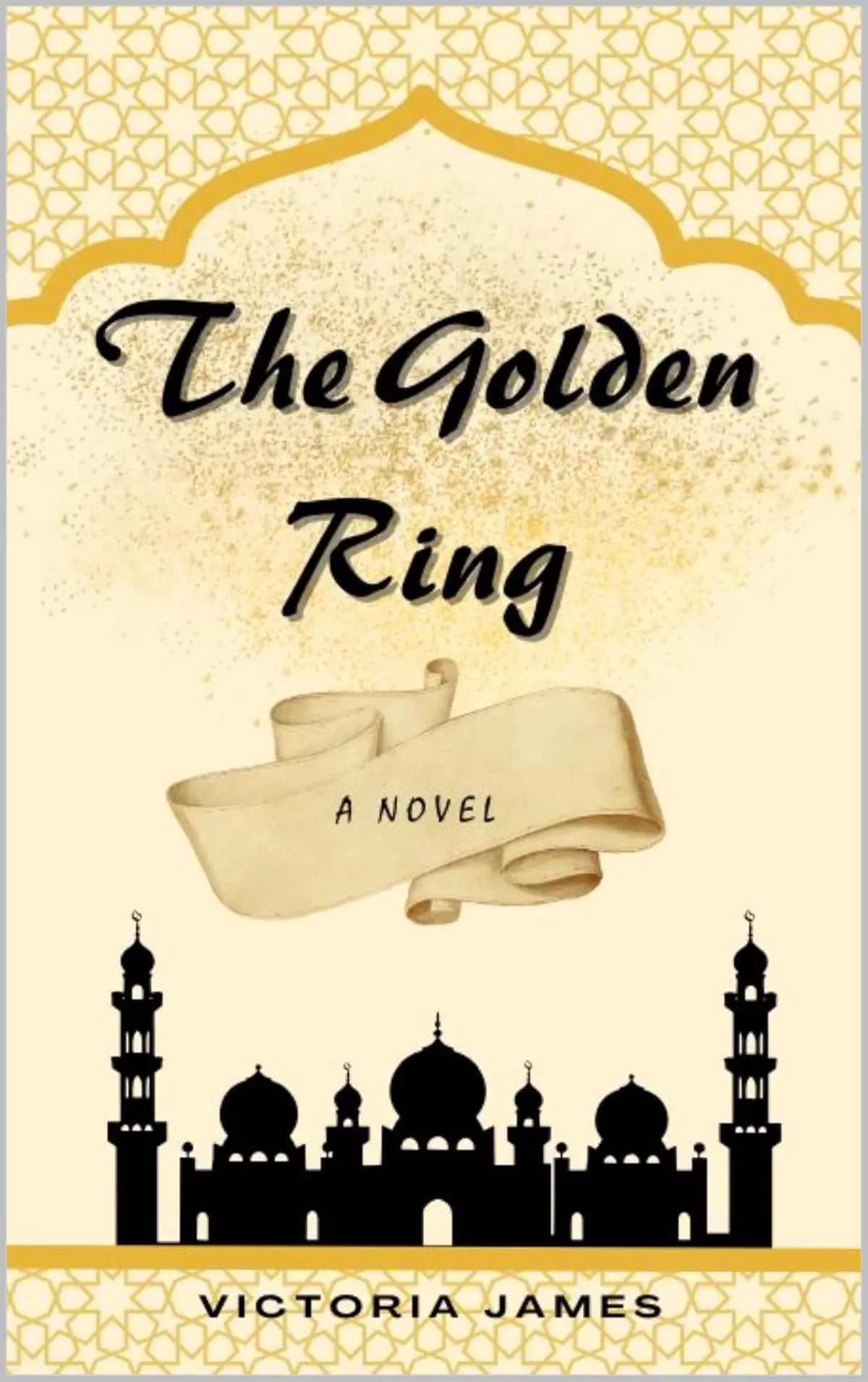The Golden Ring: Aladdin Reimagined by Victoria James