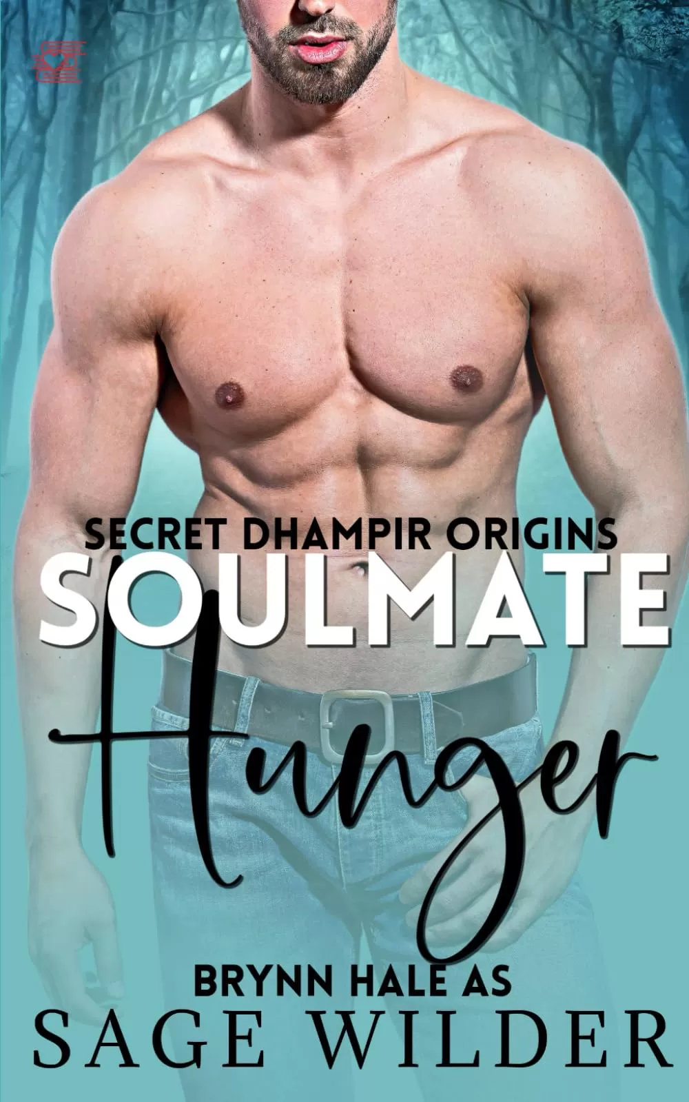 Soulmate Hunger (Secret Dhampir Origins #1) by Sage Wilder
