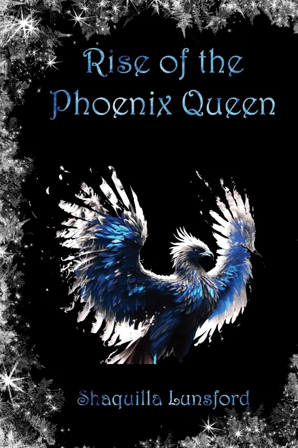 Rise of the Phoenix Queen (Fall of the Dragon King #2) by Shaquilla Lunsford
