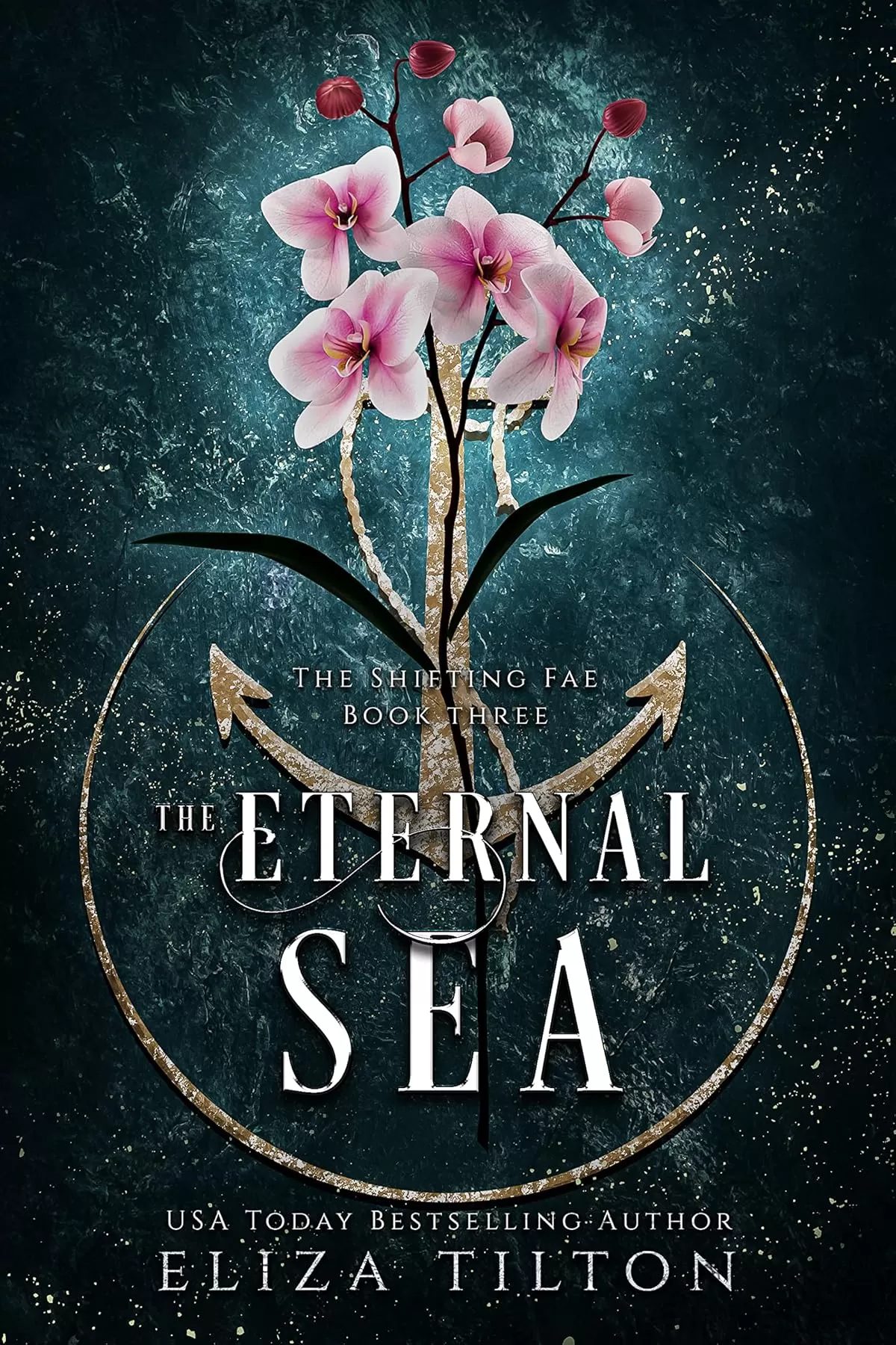 The Eternal Sea (The Shifting Fae #3) by Eliza Tilton