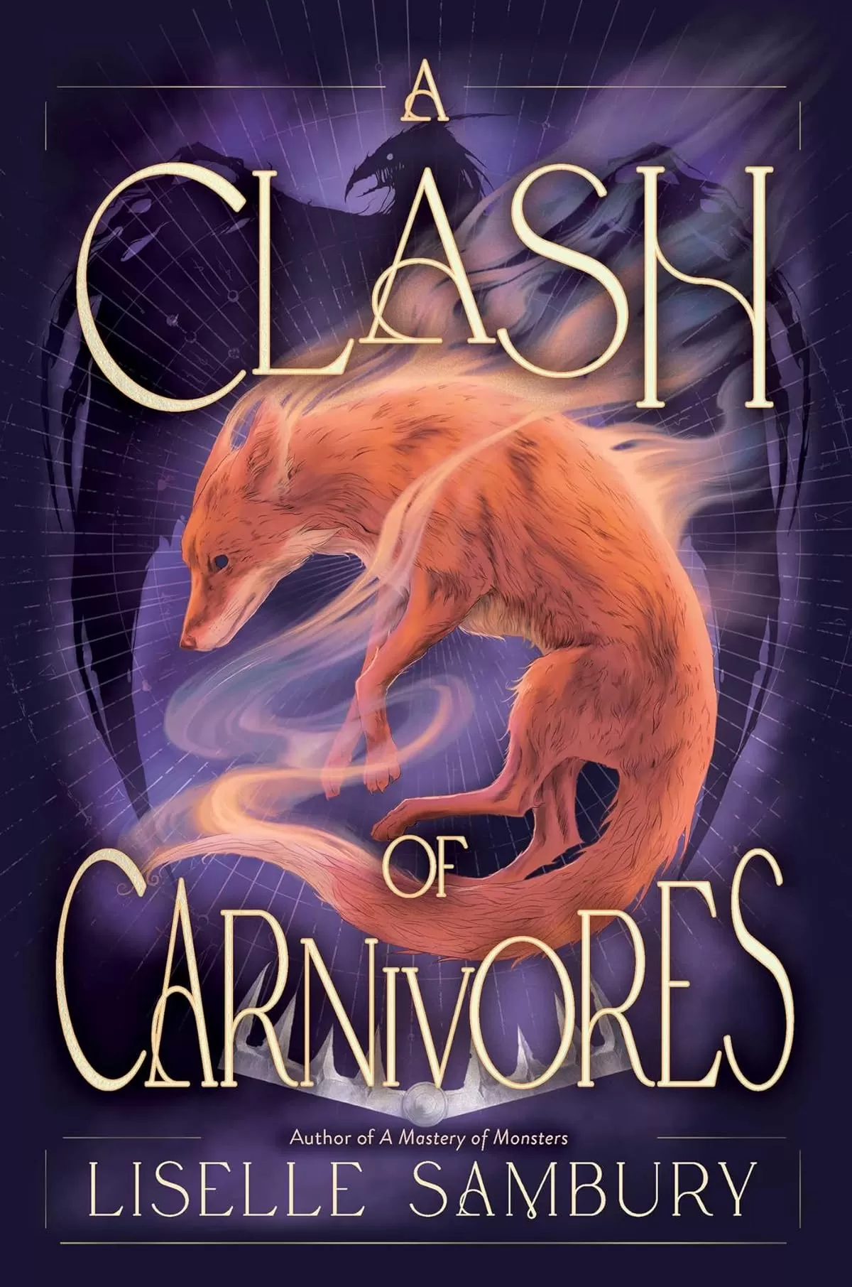A Clash of Carnivores (Mastery of Monsters #2) by Liselle Sambury