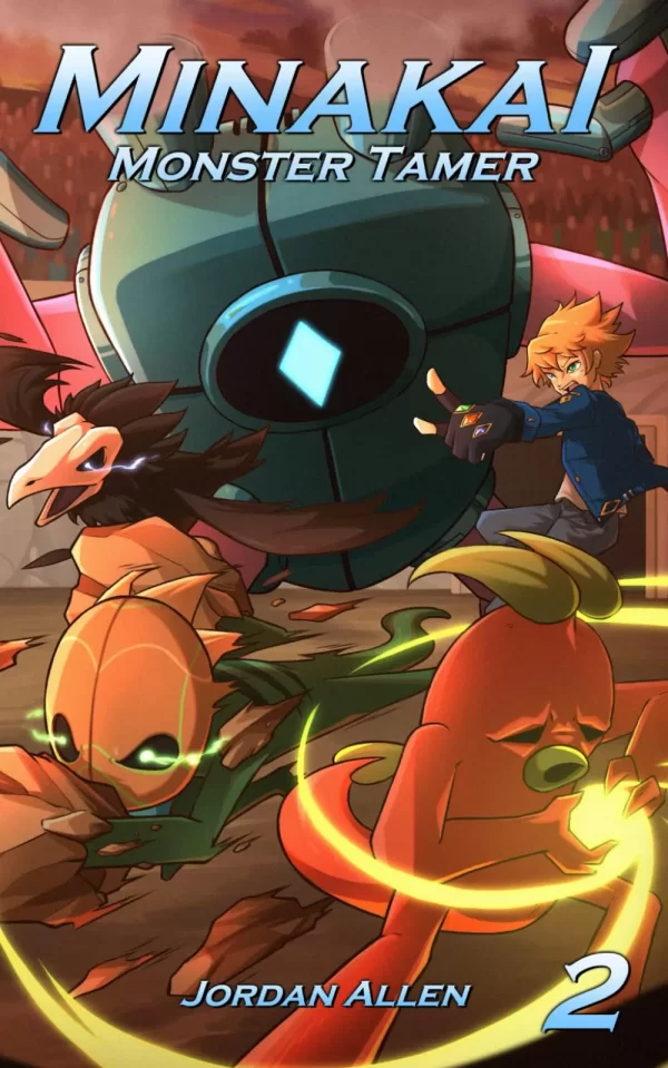 Minakai 2 (Minakai: Monster Tamer #2) by Jordan Allen