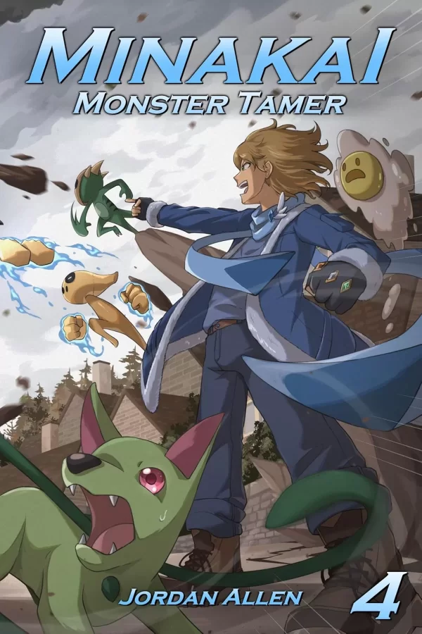 Minakai 4 (Minakai: Monster Tamer #4) by Jordan Allen