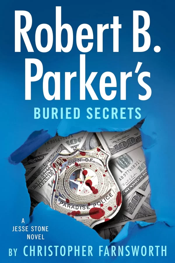 Robert B. Parker's Buried Secrets (Jesse Stone #22) by Christopher Farnsworth