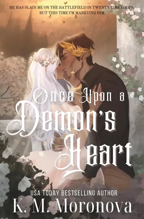 Once Upon a Demon's Heart (Cruel Fates #1) by K.M. Moronova