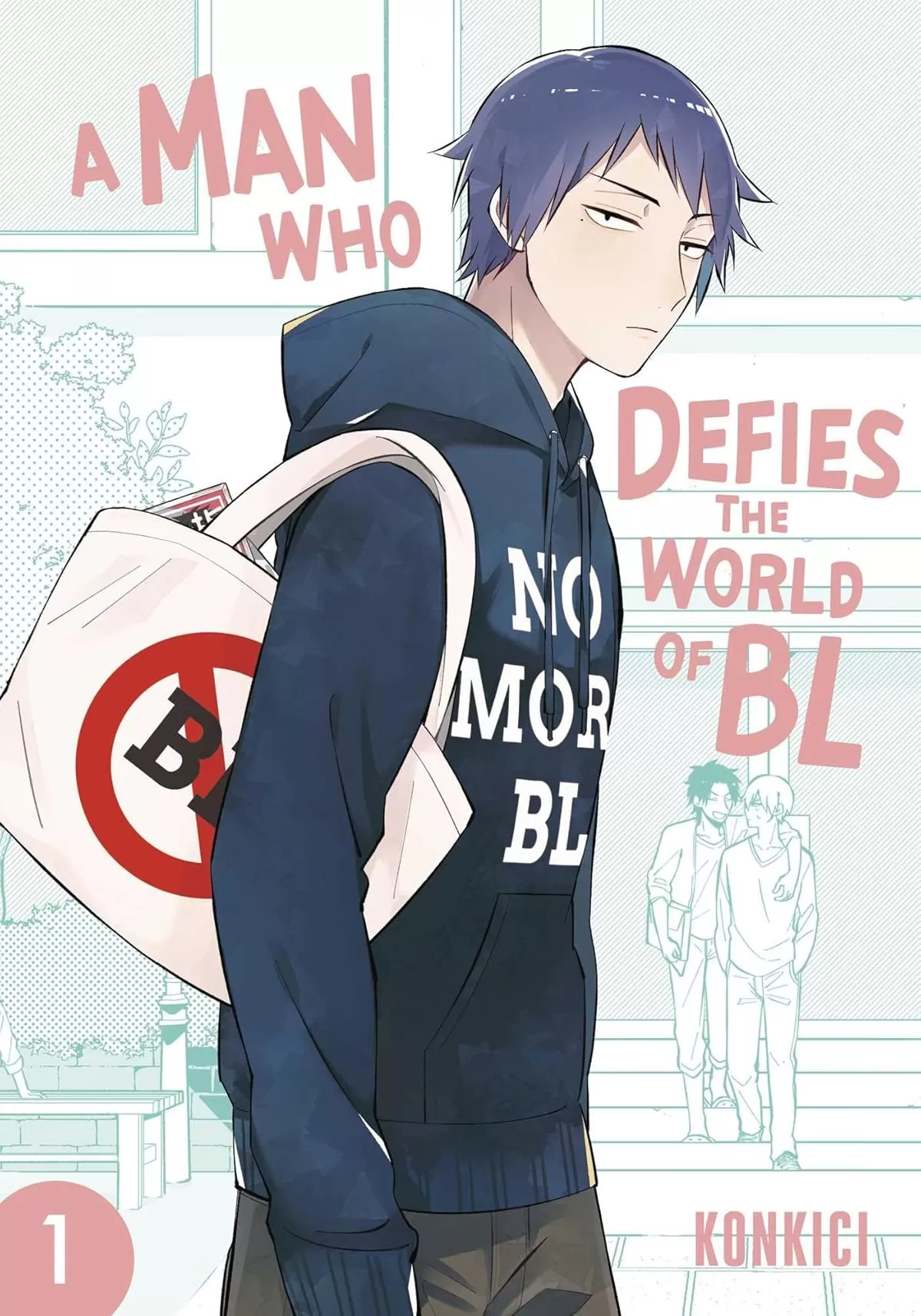 Man Who Defies the World of BL, Vol. 1