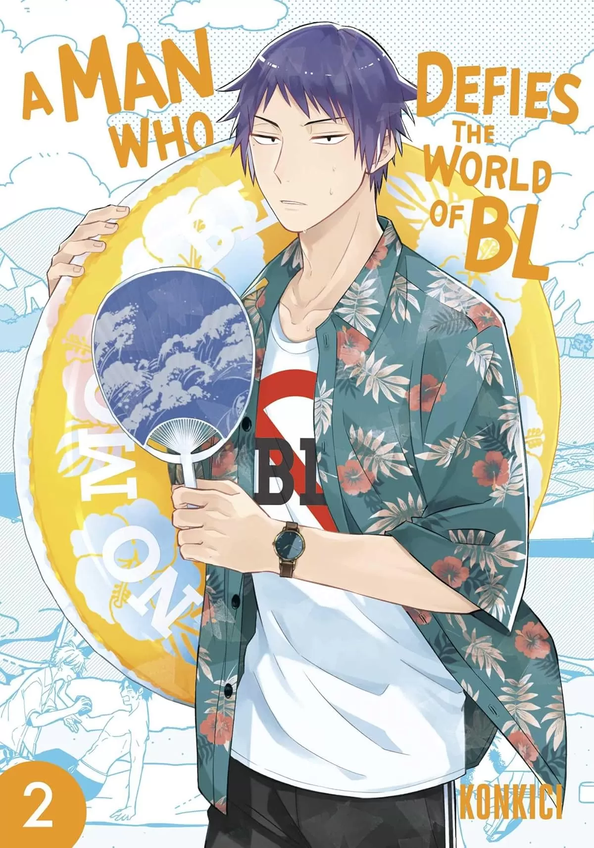 Man Who Defies the World of BL, Vol. 2 (A Man Who Defies the World of BL #2) by Konkici