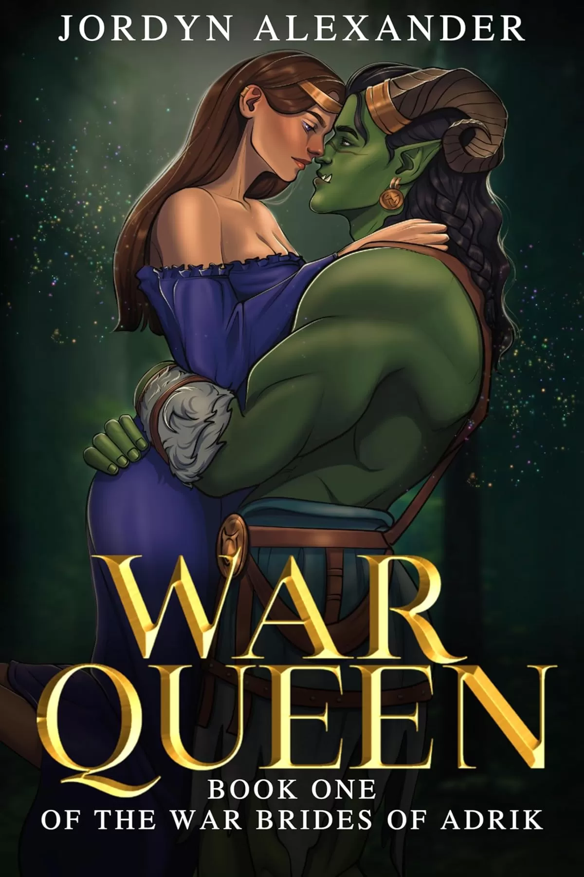 War Queen: An Orc Romance (The War Brides of Adrik #1) by Jordyn Alexander