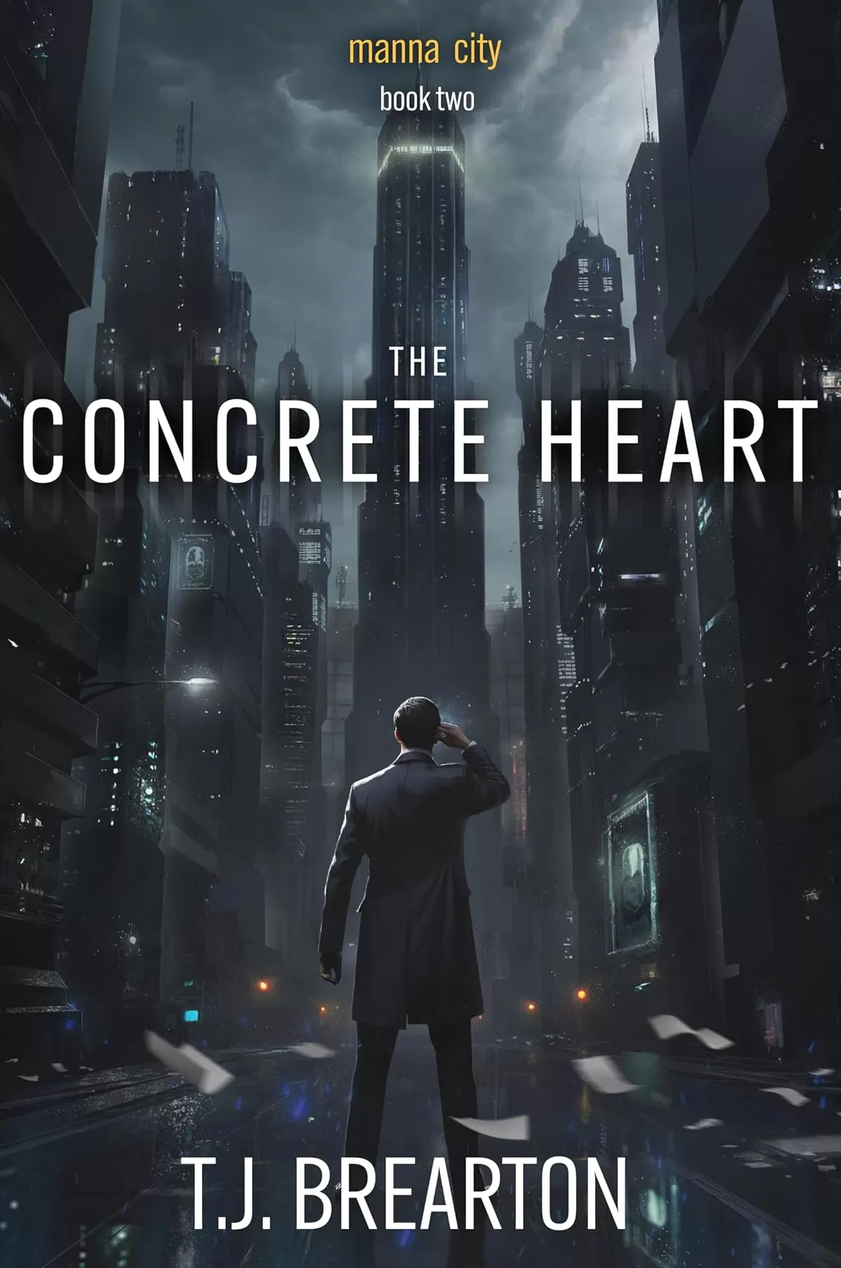 The Concrete Heart: A Post-Apocalyptic Adventure Series (Manna City #2) by T.J. Brearton