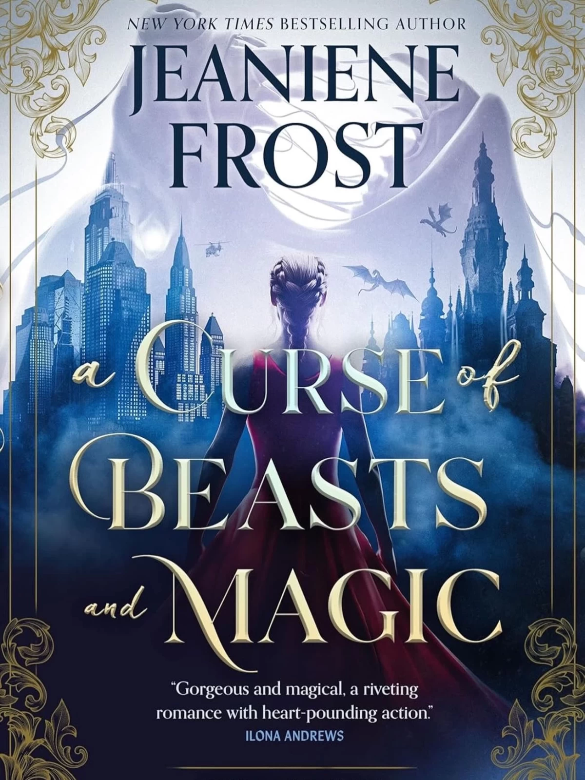 A Curse of Beasts and Magic (Beautiful & Beastly #1) by Jeaniene Frost