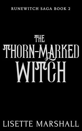The Thorn-Marked Witch