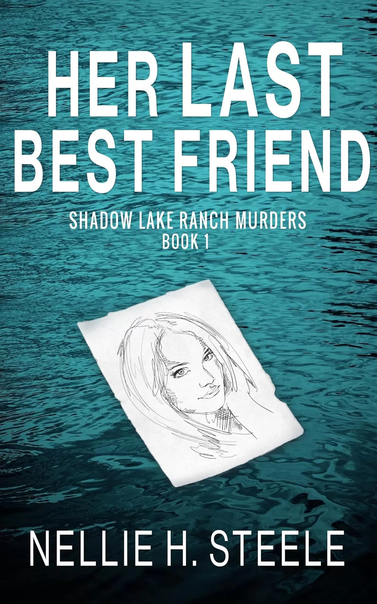 Her Last Best Friend