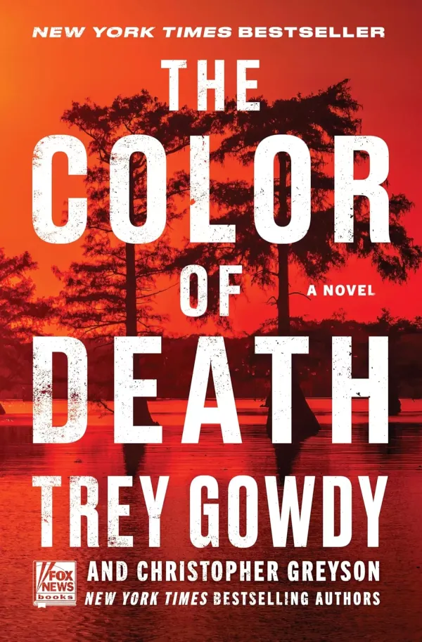 The Color of Death by Trey Gowdy, Christopher Greyson