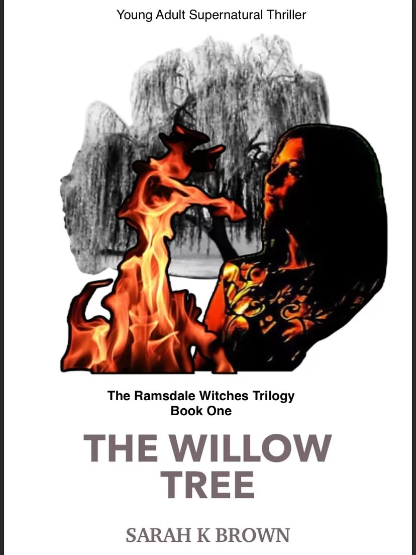 The Willow Tree (The Ramsdale Witches Trilogy #1) by Sarah K Brown