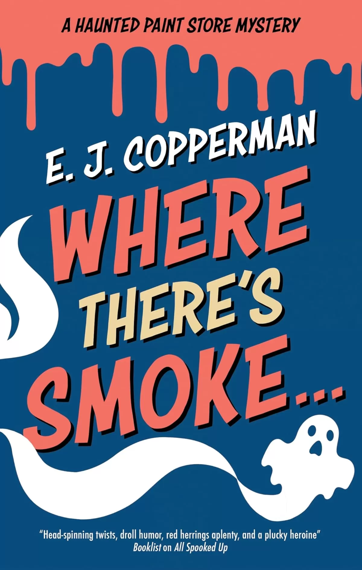 Where There's Smoke . . .
