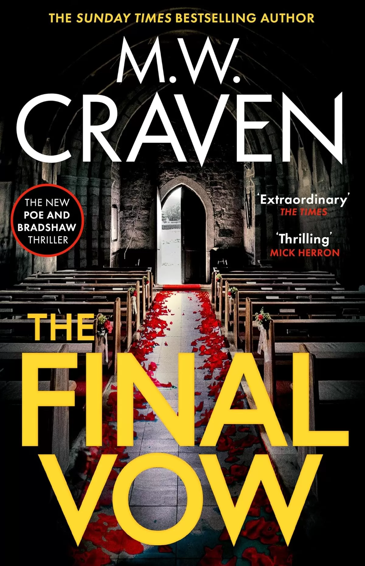The Final Vow (Washington Poe #7) by M. W. Craven