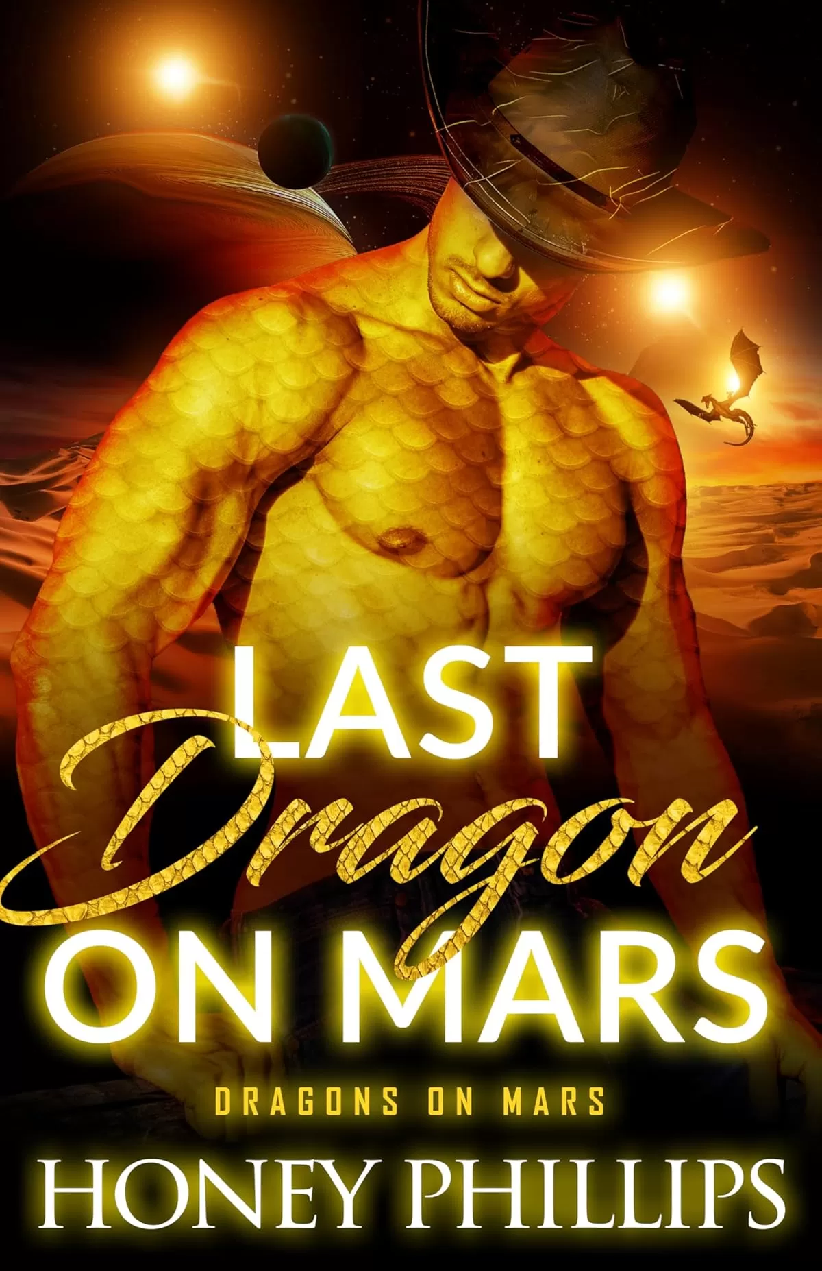 Last Dragon on Mars (Dragons on Mars #1) by Honey Phillips