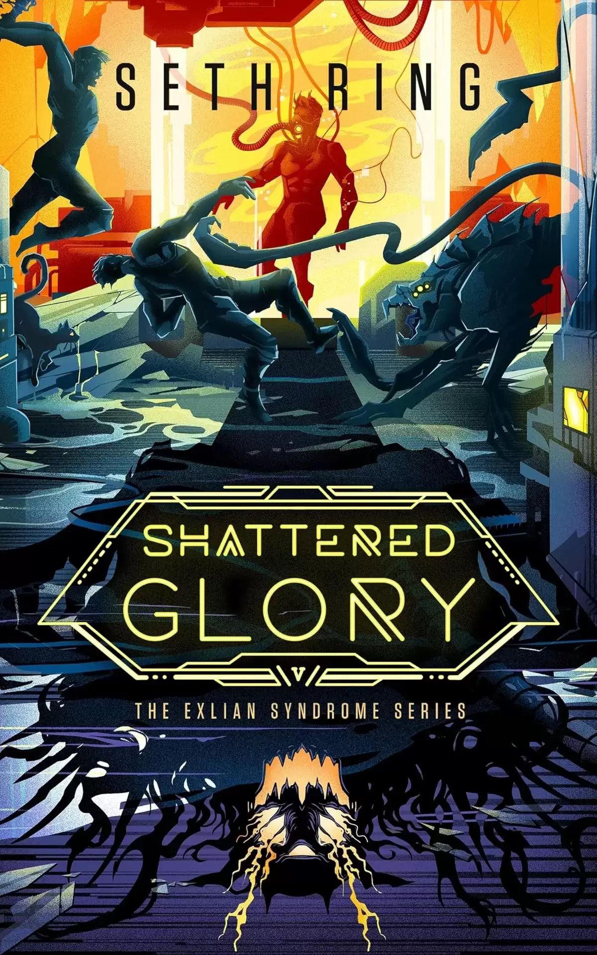 Shattered Glory: A Fantasy LitRPG Adventure (The Exlian Syndrome Series #5) by Seth Ring