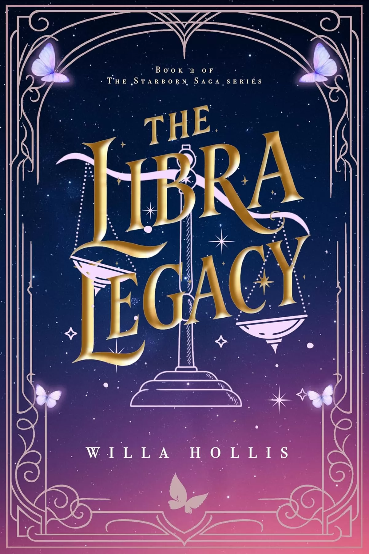 The Libra Legacy (The Starborn Saga #2) by Willa Hollis