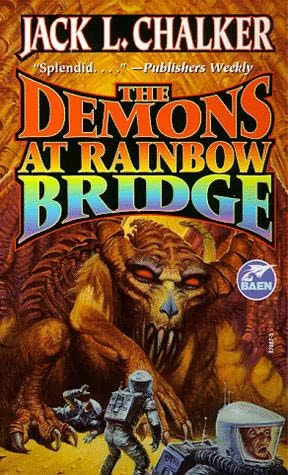 The Demons at Rainbow Bridge (Quintara Marathon #1) by Jack L. Chalker