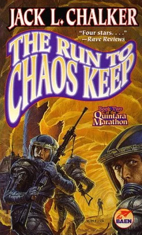 The Run to Chaos Keep (Quintara Marathon #2) by Jack L. Chalker