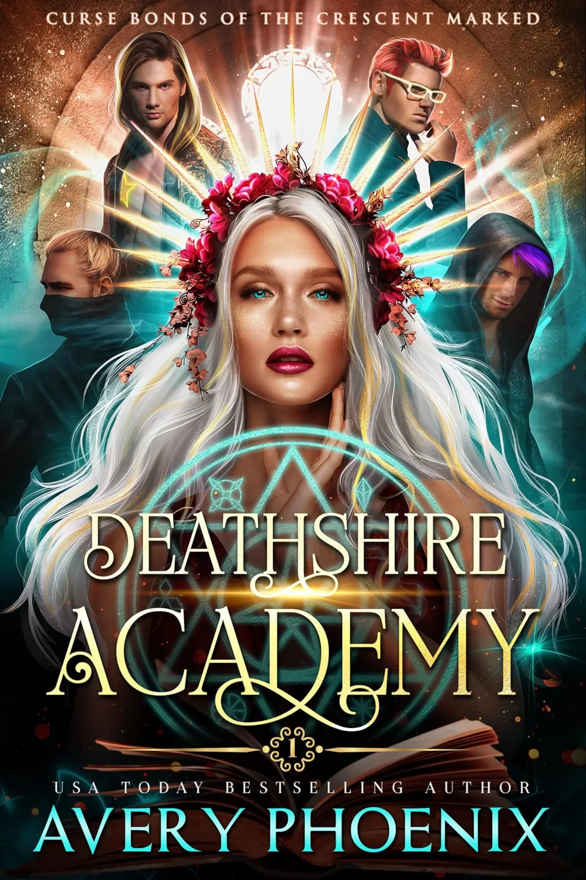Deathshire Academy: Year One (Curse Bonds Of The Crescent Marked #1) by Avery Phoenix