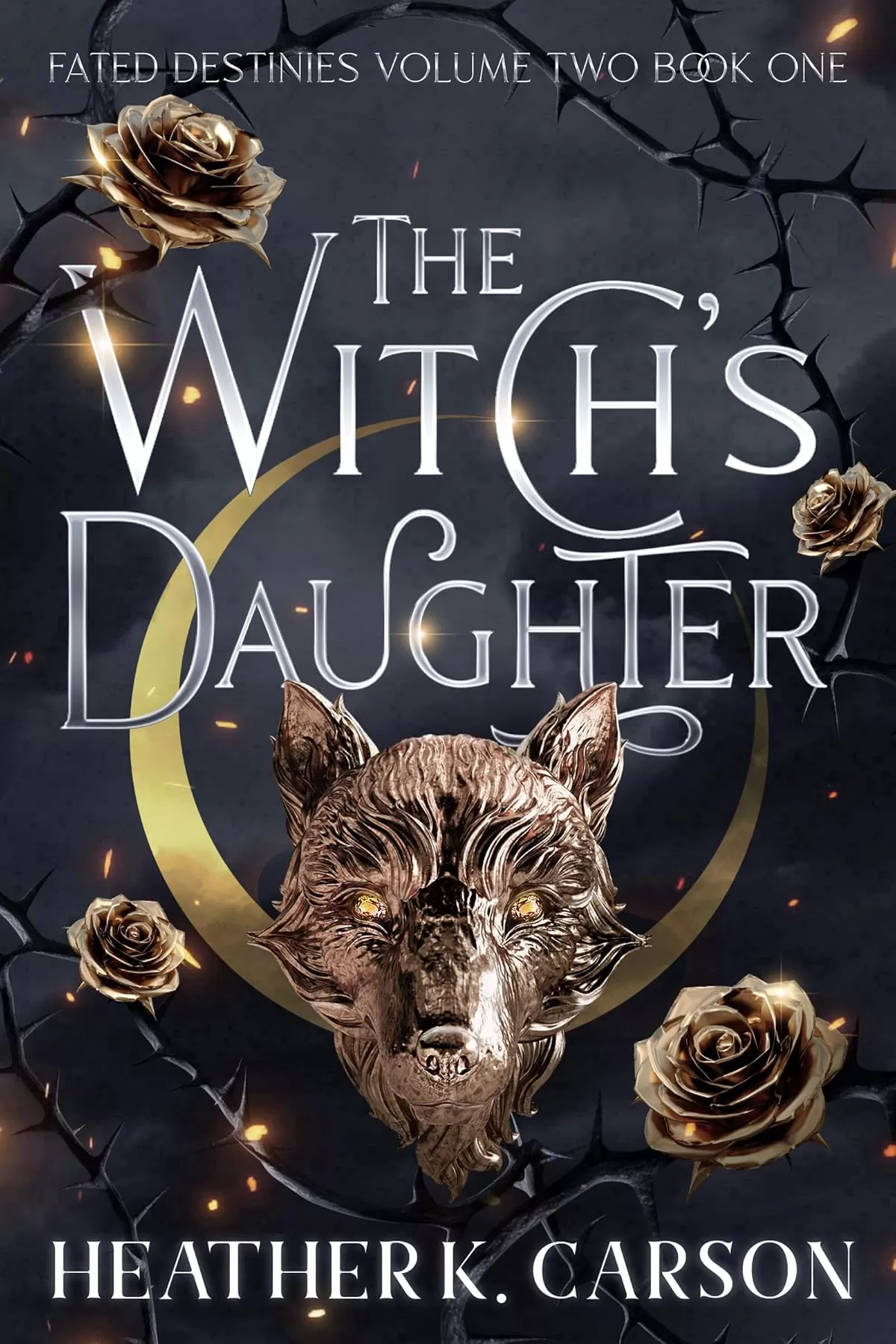 The Witch's Daughter (Fated Destinies II #1) by Heather K. Carson