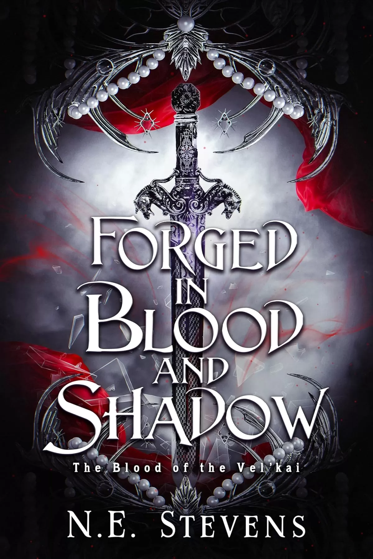 Forged in Blood and Shadow