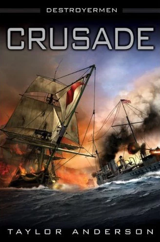 Crusade (Destroyermen #2) by Taylor Anderson