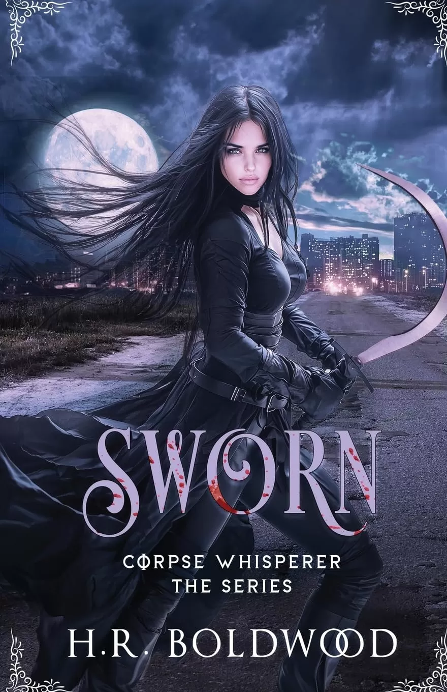 Sworn (Corpse Whisperer, the Series #2) by H R Boldwood