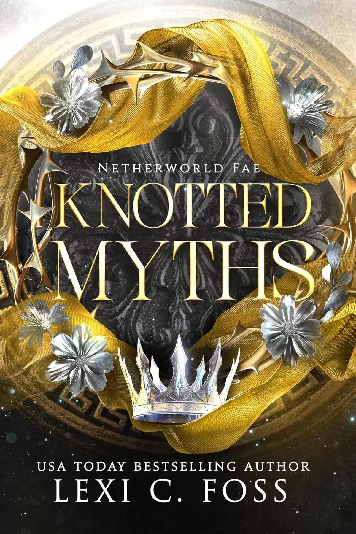 Knotted Myths (Netherworld Fae #3) by Lexi C. Foss