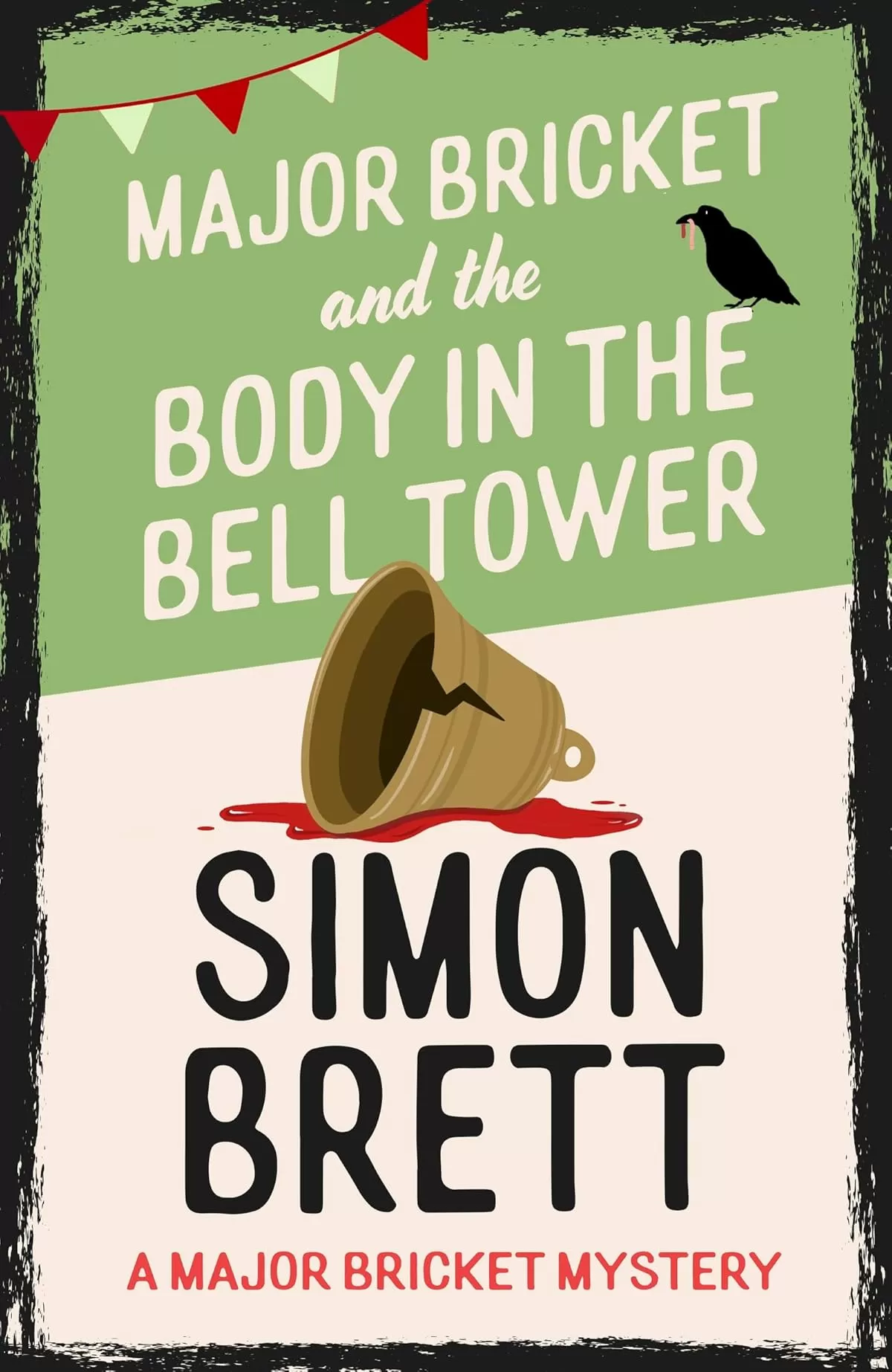 Major Bricket and the Body in the Bell Tower (The Major Bricket Mysteries #2) by Simon Brett