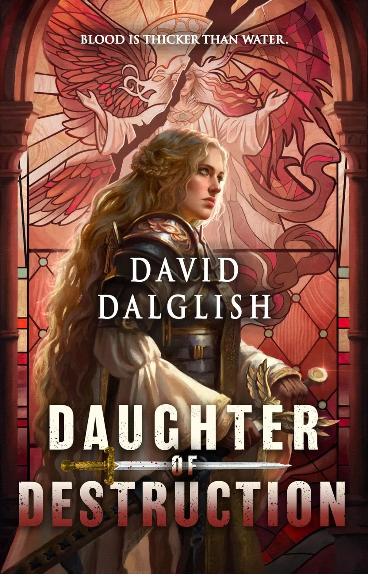 Daughter of Destruction (Astral Kingdoms #2) by David Dalglish