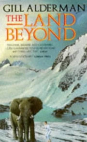 The Land Beyond (Guna #2) by Gill Alderman