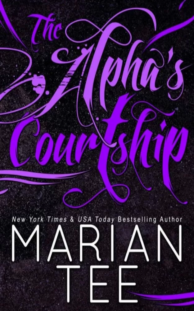 The Alpha's Courtship (Ilie and Soleil #1) by Tee Marian