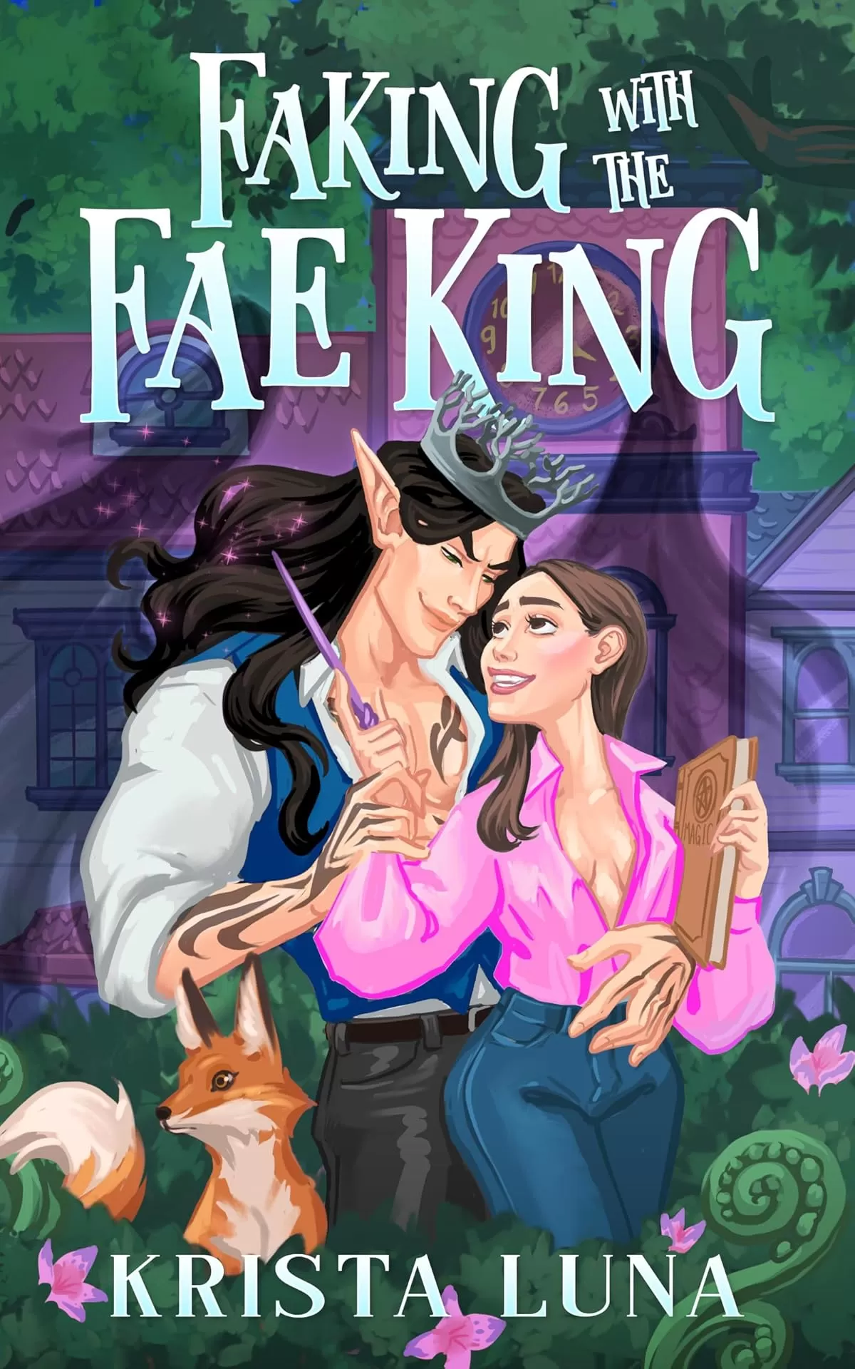 Faking with the Fae King
