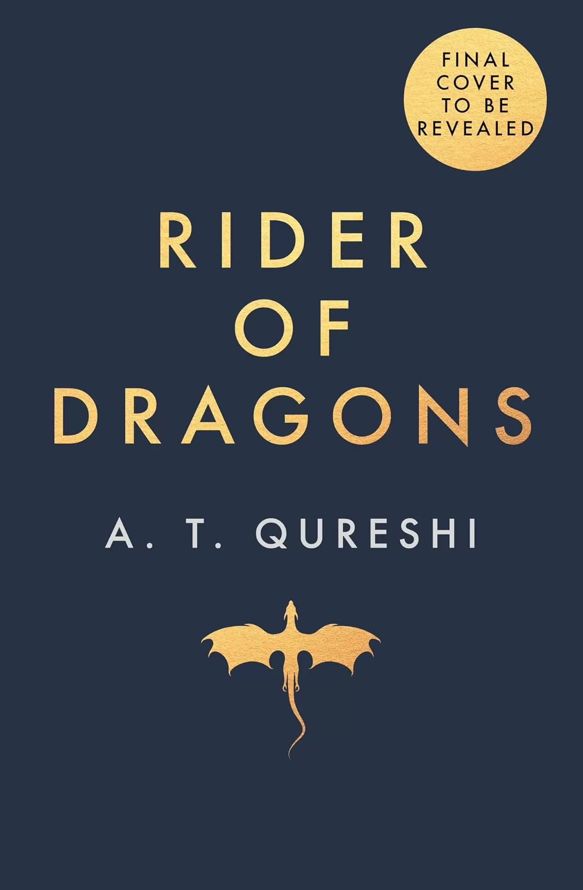 Rider of Dragons (Dragon Racer #1) by A. T. Qureshi