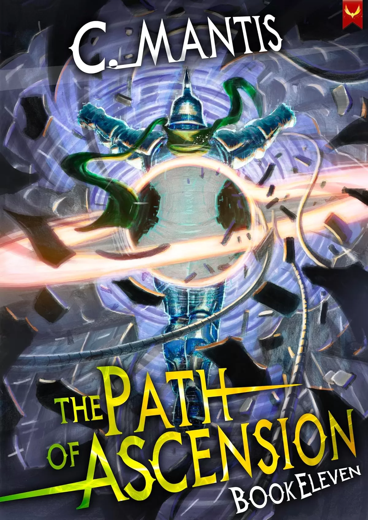 The Path of Ascension 11: A LitRPG Adventure (The Path of Ascension #11) by C. Mantis
