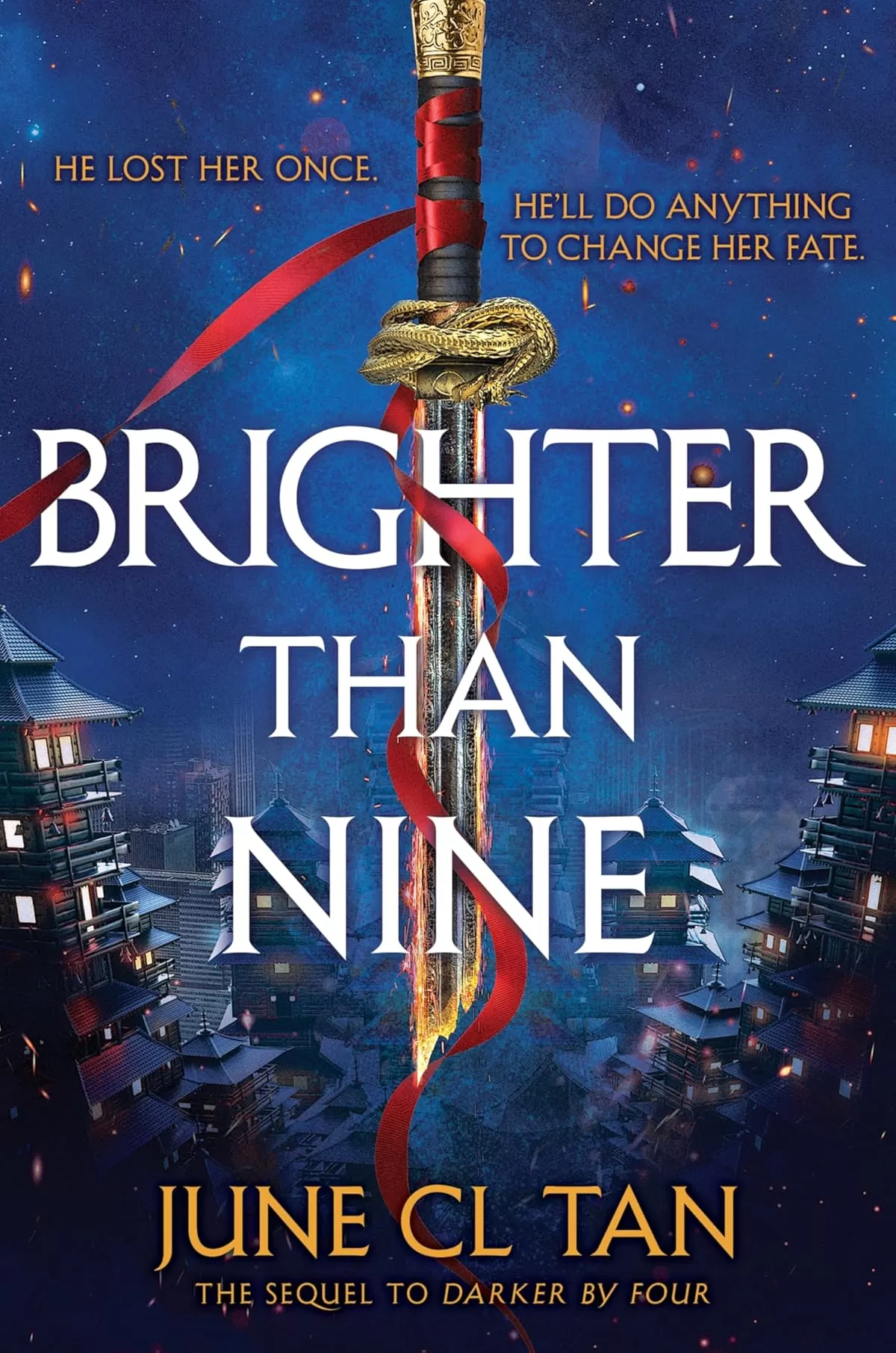 Brighter Than Nine (Darker By Four #2) by June CL Tan
