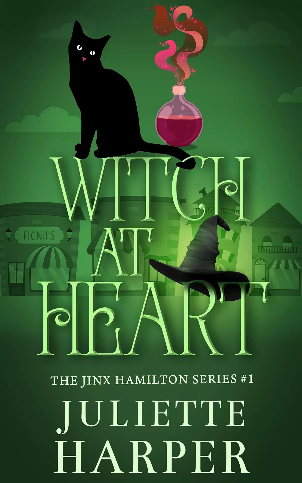 Witch At Heart: A Cozy Witch Mystery (The Jinx Hamilton Series #1) by Juliette Harper