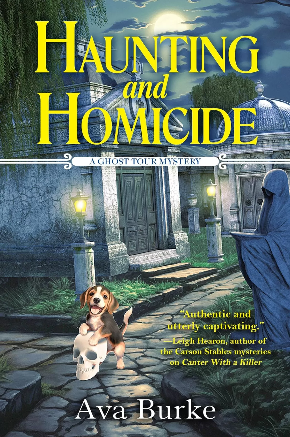 Haunting and Homicide (Ghost Tour Mysteries #1) by Ava Burke