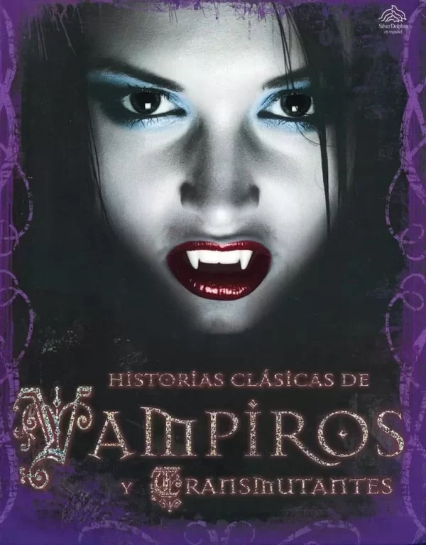 Classic Tales of Vampires and Shapeshifters by Tig Thomas