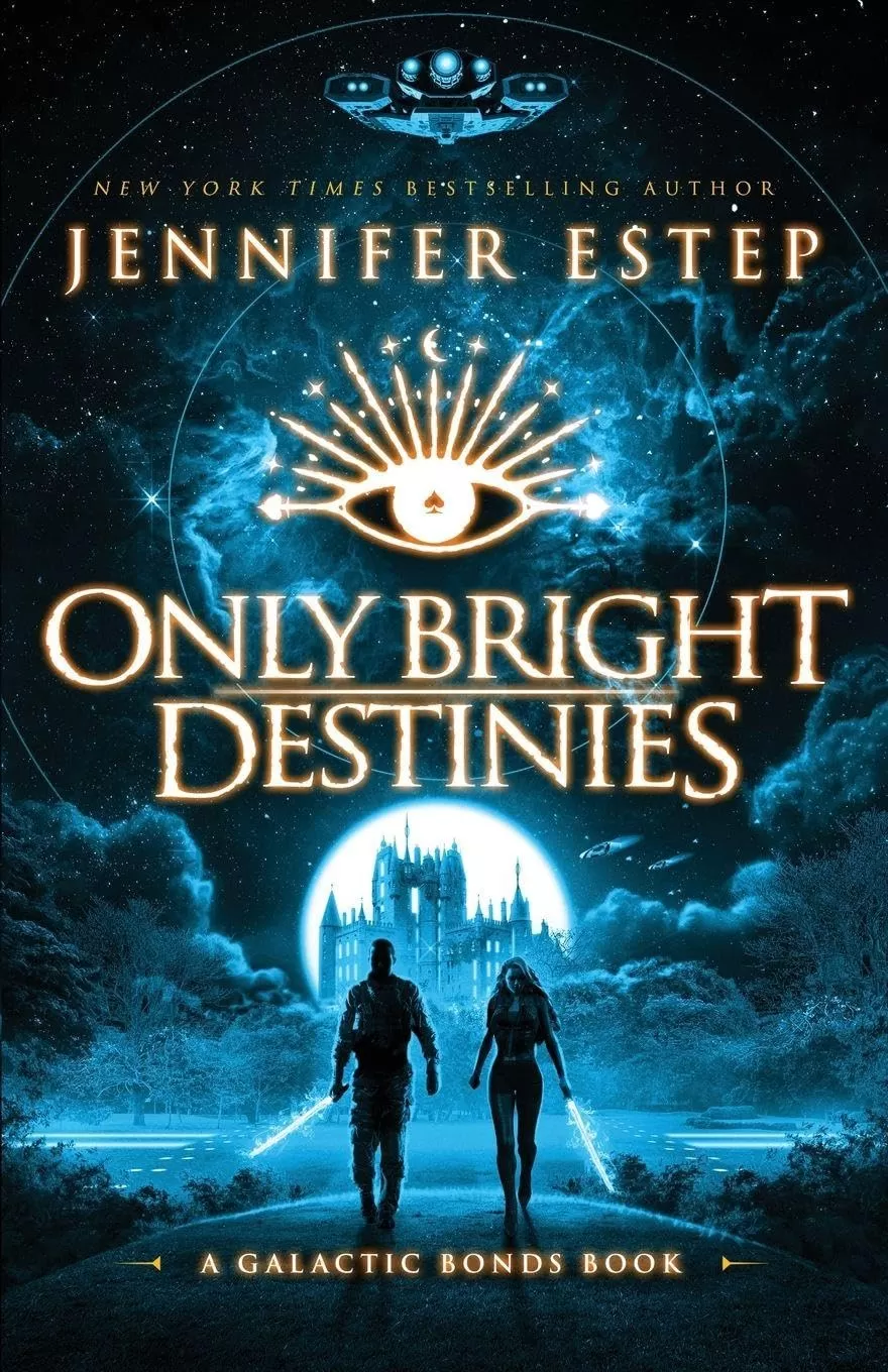 Only Bright Destinies