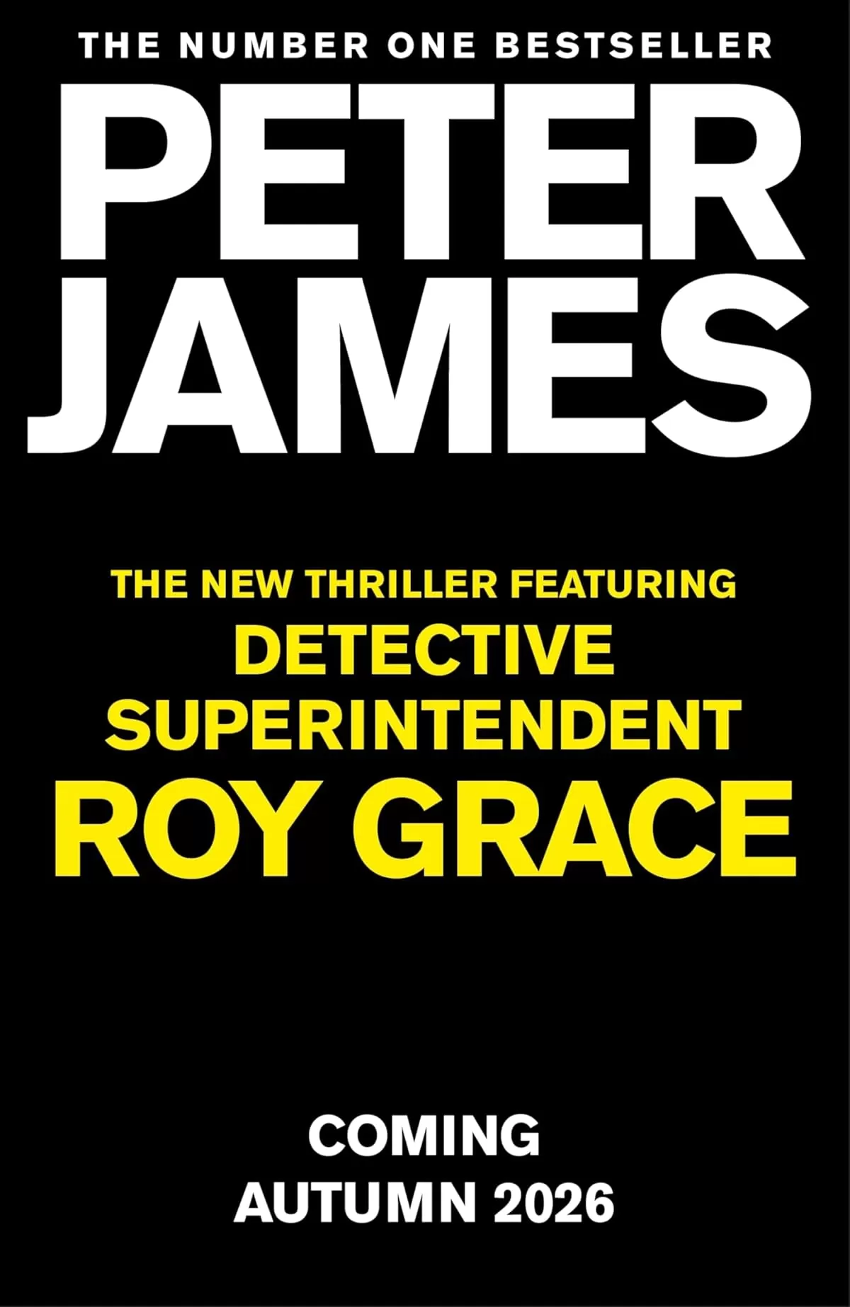 The New Roy Grace Thriller (Roy Grace #22) by Peter James
