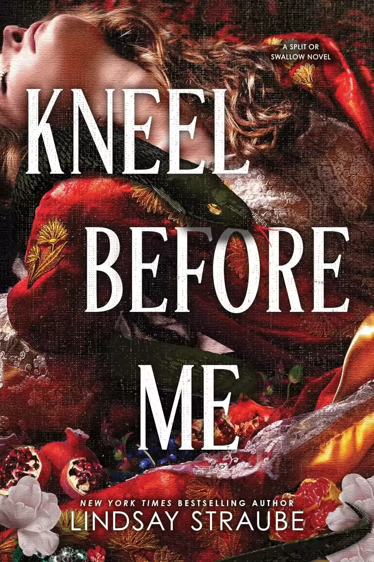 Kneel Before Me (Split or Swallow #3) by Lindsay Straube